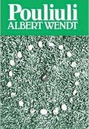 Pouiliuli (Albert Wendt)