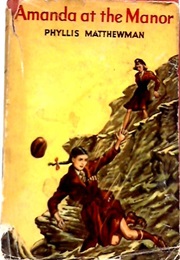 Amanda at the Manor (Phyllis Matthewman)