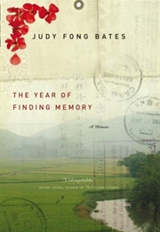 The Year of Finding Memory (Judy Fong Bates)