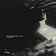 The Underground Youth - Haunted
