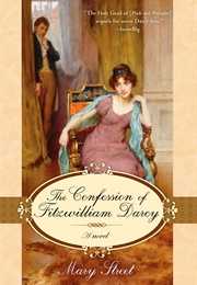 The Confession of Fitzwilliam Darcy (Mary Street)