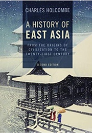 A History of East Asia (Holcombe)