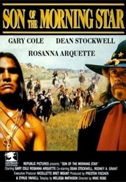 Son of the Morning Star (1991)