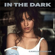 In the Dark - Camila Cabello