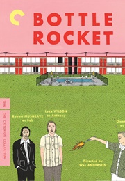Bottle Rocket (1996)