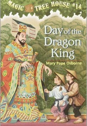 Day of the Dragon King (Mary Pope Osborne)