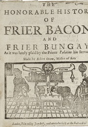 Friar Bacon and Friar Bungay (Robert Greene)