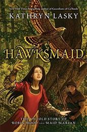Hawksmaid by Kathryn Lasky