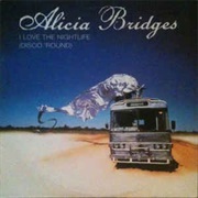 I Love the Nightlife (Disco 'Round) (Real Rapino 7 Mix) - Alicia Bridges
