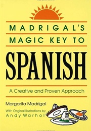 Madrigal Key to Learn Spanish (Margarita Madrigal)