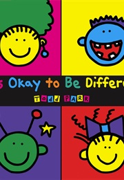 It&#39;s Okay to Be Different (Parr, Todd)