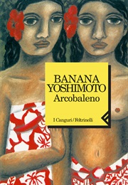 Arcobaleno (Banana Yoshimoto)