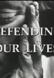Defending Our Lives (1993)