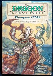 The Dragon Chronicles by Susan Fletcher