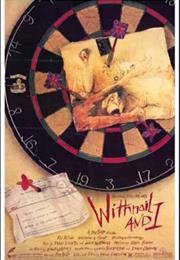 Withnail and I (1987 - Bruce Robinson)