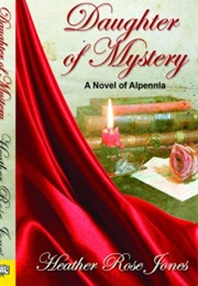 Daughter of Mystery (Heather Rose Jones)