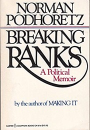 Breaking Ranks (Norman Podhoretz)