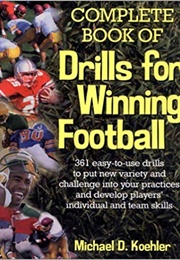 Drills for Winning Football (Michael Koehler)