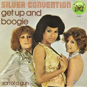 Get Up and Boogie - Silver Convention