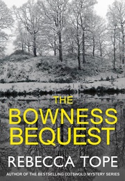 The Bowness Bequest (Rebecca Tope)