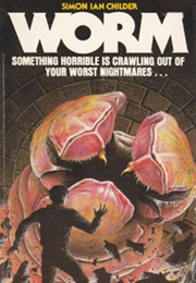 Worm (Simon Ian Childer)