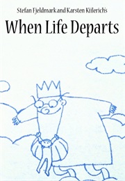 When Life Departs (1997)