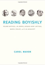 Reading Boyishly (Carol Mavor)