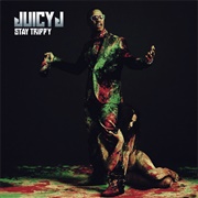 Juicy J - Stay Trippy
