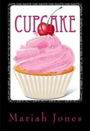 Cupcake (Mariah Jones)