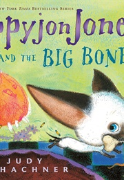 Skippyjon Jones and the Big Bones (Judy Schachner)
