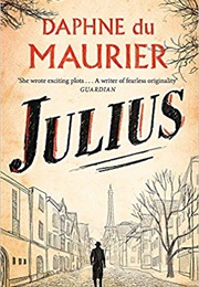 Julius (Daphne Du Maurier)