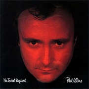 No Jacket Required - Phil Collins