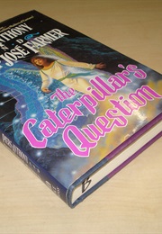 Caterpillar's Question (Piers Anthony and Philip Jose Farmer)