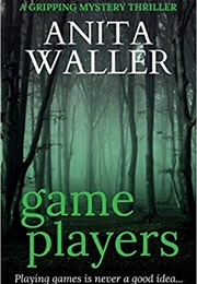 Game Players (Anita Waller)