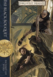 The Black Bouquet (Richard Lee Byers)