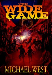 The Wide Game (Michael West)