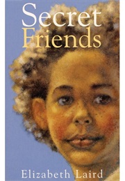 Secret Friends (Elizabeth Laird)