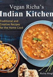 Vegan Richa's Indian Kitchen (Richa Hingle)