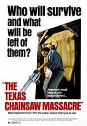 The Texas Chainsaw Massacre (1974)