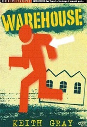 Warehouse (Keith Gray)