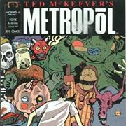 Ted McKeever's Metropol