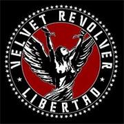 Velvet Revolver - Libertad