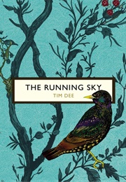 The Running Sky (Tim Dee)
