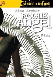 Rogue Angel: Serpent's Kiss (Alex Archer)