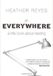 An Everywhere (Heather Reyes)