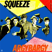 Squeeze - Argybargy