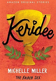 Keridee (Michelle Miller)