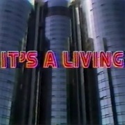 It's a Living