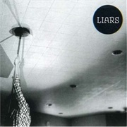 Liars - Liars