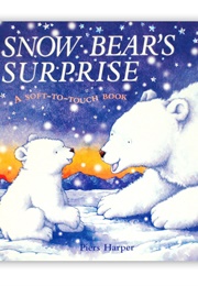 Snow Bears Surprise (Piers Harper)